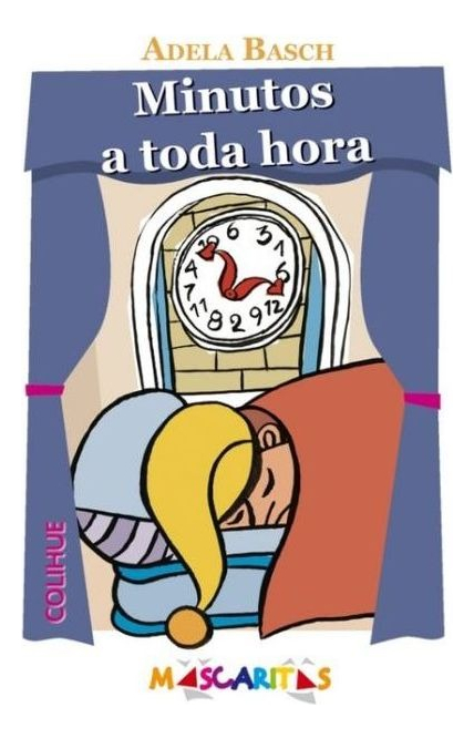 LIBRO MINUTOS A TODA HORA ADELA BASCH - 1