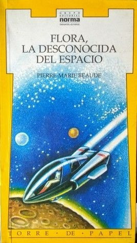 FLORA, LA DESCONOCIDA DEL ESPACIO - 1