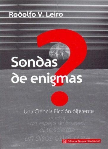 LIBRO SONDAS DE ENIGMAS RODOLFO VIRGINIO LEIRO - 1