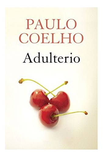 LIBRO ADULTERIO PAULO COELHO - 1