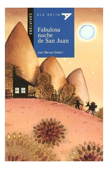 FABULOSA NOCHE DE SAN JUAN - 1