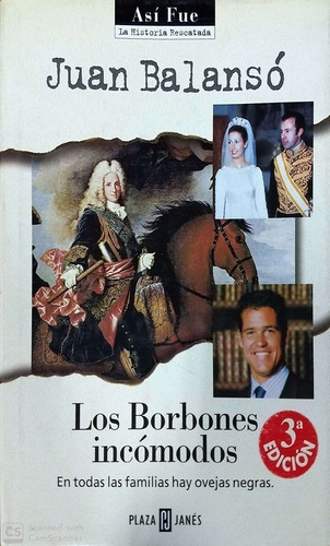 LIBRO LOS BORBONES INCÓMODOS BALANS - 1