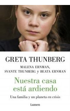 LIBRO NUESTRA CASA ESTA ARDIENDO THUNBERG, GRETA, AUTORES VARIOS - 1