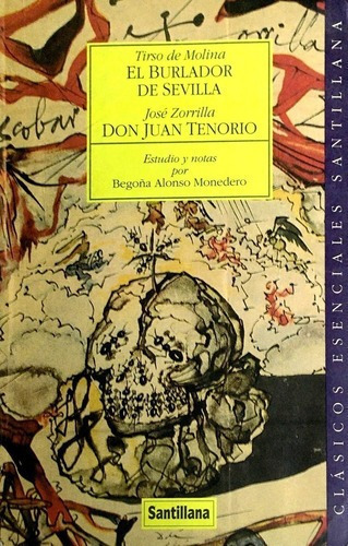 EL BURLADOR DE SEVILLA / DON JUAN TENORIO - 1