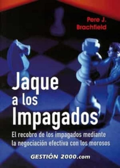 LIBRO JAQUE A LOS IMPAGADOS PERE J. BRACHFIELD - 1