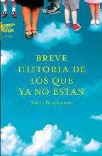 LIBRO BREVE HISTORIA DE LOS QUE YA NO ESTAN BRIEF HISTORY OF WHO BROCKMEIER, KEVIN - 1