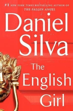 LIBRO THE ENGLISH GIRL: A NOVEL DANIEL SILVA - 1