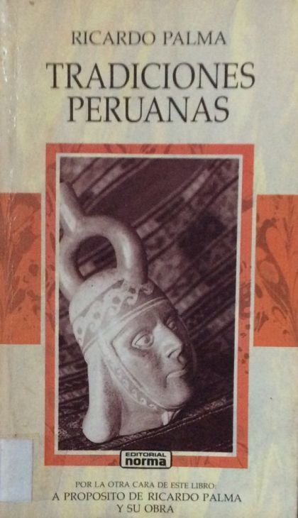 LIBRO TRADICIONES PERUANAS Y SU OBRA RICARDO PALMA - 1
