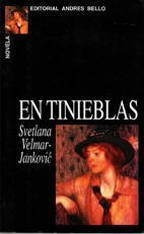 LIBRO EN TINIEBLAS SVETLANA VELMAR JANKOVIC - 1