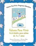 LIBRO VALORES PARA VIVIR: ACTIVIDADES PARA NIÑOS DE 3 A 7 AÑOS DIANA HSU DIANE TILLMAN - 1