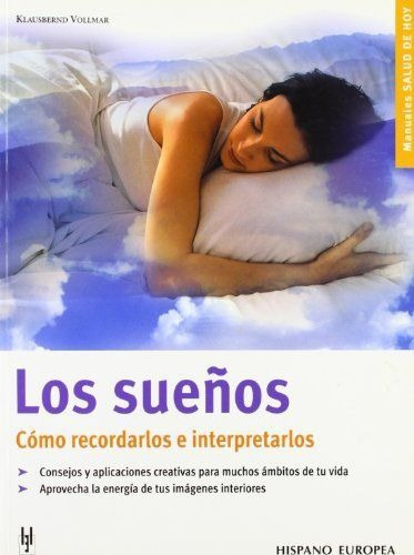 LIBRO LOS SUEÑOS, CÓMO RECORDARLOS E INTERPRETARLOS. KLAUSBERND VOLLMAR - 1