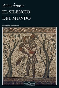 LIBRO EL SILENCIO DEL MUNDO PABLO ÁZOCAR - 1