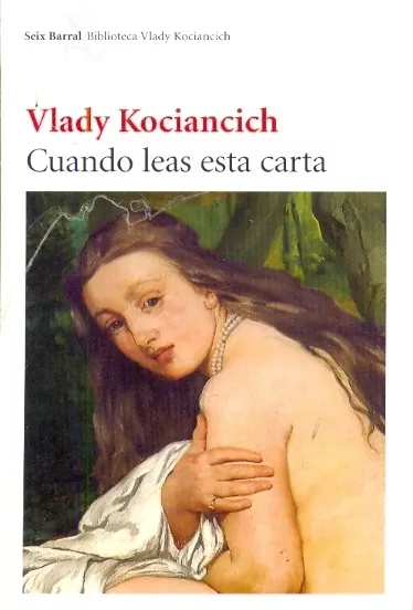 LIBRO CUANDO LEAS ESTA CARTA KOCIANCICH VLADY - 1