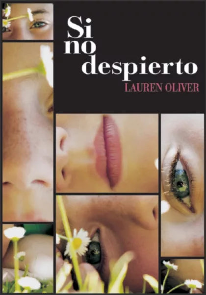 NOVELA JUVENIL SI NO DESPIERTO LAUREN OLIVER - 1