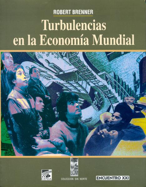 TURBULENCIAS EN LA ECONOMÍA MUNDIAL - 1