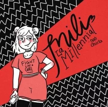 CÓMIC MILI LA MILLENNIAL NATI CHULETA - 1