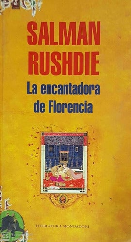 LIBRO LA ENCANTADORA DE FLORENCIA SALMAN RUSHDIE - 1