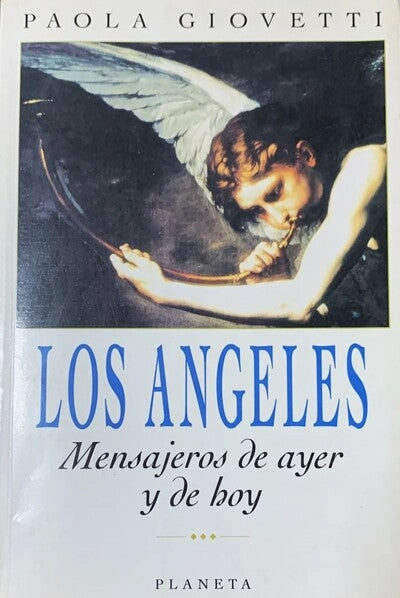 LOS ÁNGELES. MENSAJEROS DE AYER Y DE HOY - 1