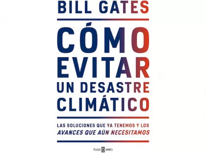LIBRO DE HISTORIA Y HUMANIDADES CÓMO EVITAR UN DESASTRE CLIMÁTICO BILL GATES - 1