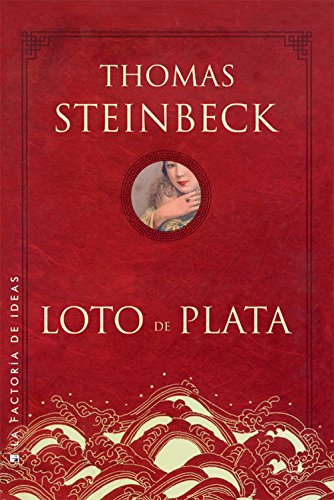 LIBRO LOTO DE PLATA THOMAS STEINBECK - 1