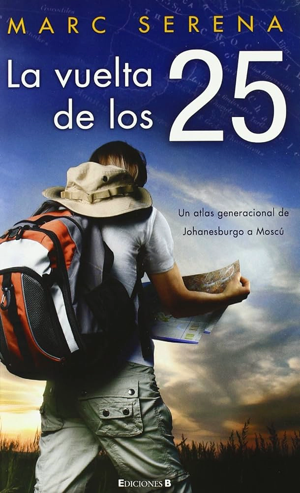 LA VUELTA DE LOS 25 - 1