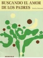 LIBRO BUSCANDO EL AMOR DE LOS PADRES KAMINO KUSUMOTO - 1