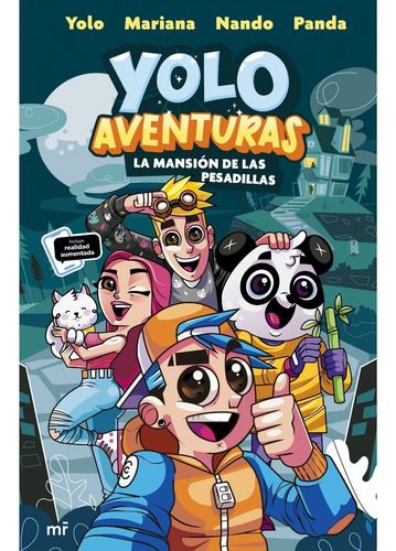 LIBRO YOLO AVENTURAS. LA MANSIóN DE LAS PESADILLAS - YOLO MARIANA NANDO PANDA - 1
