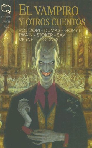 EL VAMPIRO Y OTROS CUENTOS - 1