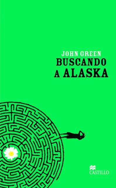 NOVELA JUVENIL BUSCANDO ALASKA JOHN GREEN - 1