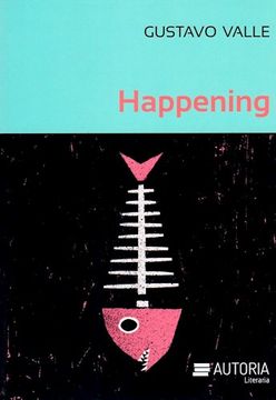 LIBRO HAPPENING GUSTAVO VALLE - 1