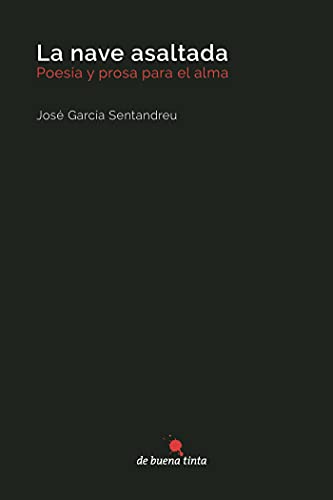 LIBRO LA NAVE ASALTADA JOS GARCA SENTANDREU - 1