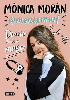 NOVELA JUVENIL DIARIO DE UNA MUSER MÓNICA MORÁN - 1