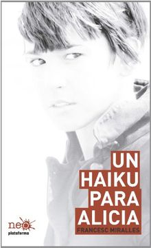 UN HAIKU PARA ALICIA - 1