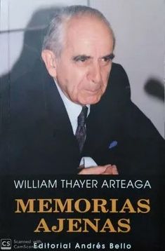 LIBRO MEMORIAS AJENAS WILLIAM THAYER ARTEAGA - 1