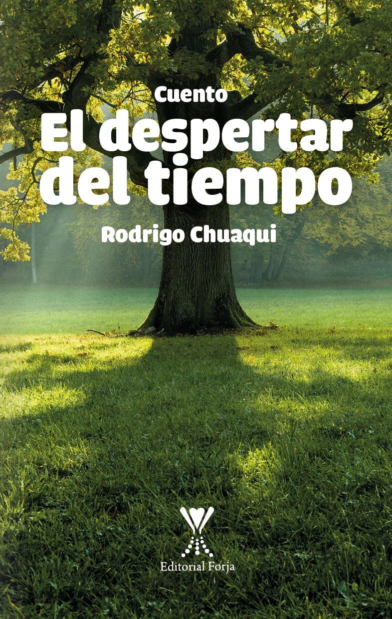 LIBRO EL DESPERTAR DEL TIEMPO RODRIGO CHUAQUI - 1