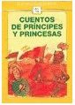 CUENTOS DE PRÍNCIPES Y PRINCESAS - 1