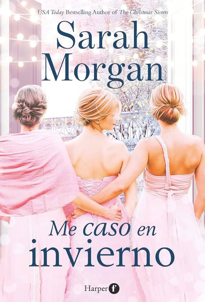 LIBRO ME CASO EN INVIERNO SARAH MORGAN - 1