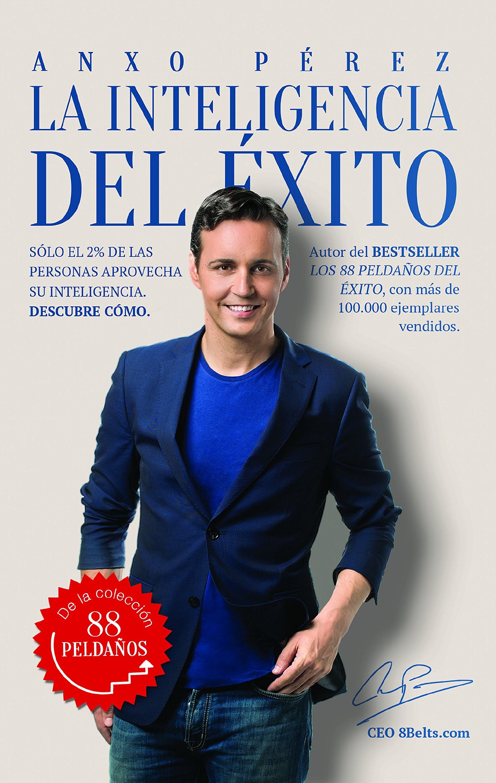 LIBRO LA INTELIGENCIA DEL ÉXITO ANXO PÉREZ RODRÍGUEZ - 1