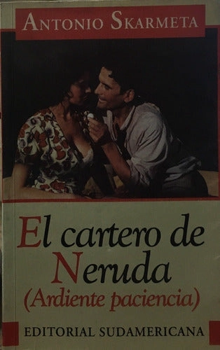 LIBRO EL CARTERO DE NERUDA ANTONIO SKÁRMETA - 1