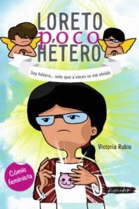 CÓMIC LORETO POCO HETERO VICTORIA RUBIO - 1