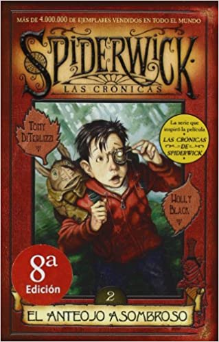 LIBRO EL ANTEOJO ASOMBROSO HOLLY BLACK TONY DITERLIZZI - 1