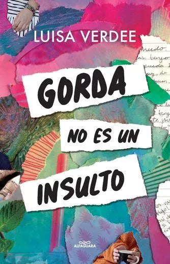 NOVELA JUVENIL GORDA NO ES UN INSULTO LUISA VERDEE - 1