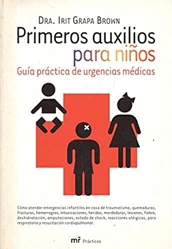 LIBRO PRIMEROS AUXILIOS PARA NIÑOS IRIT GRAPA BROWN - 1