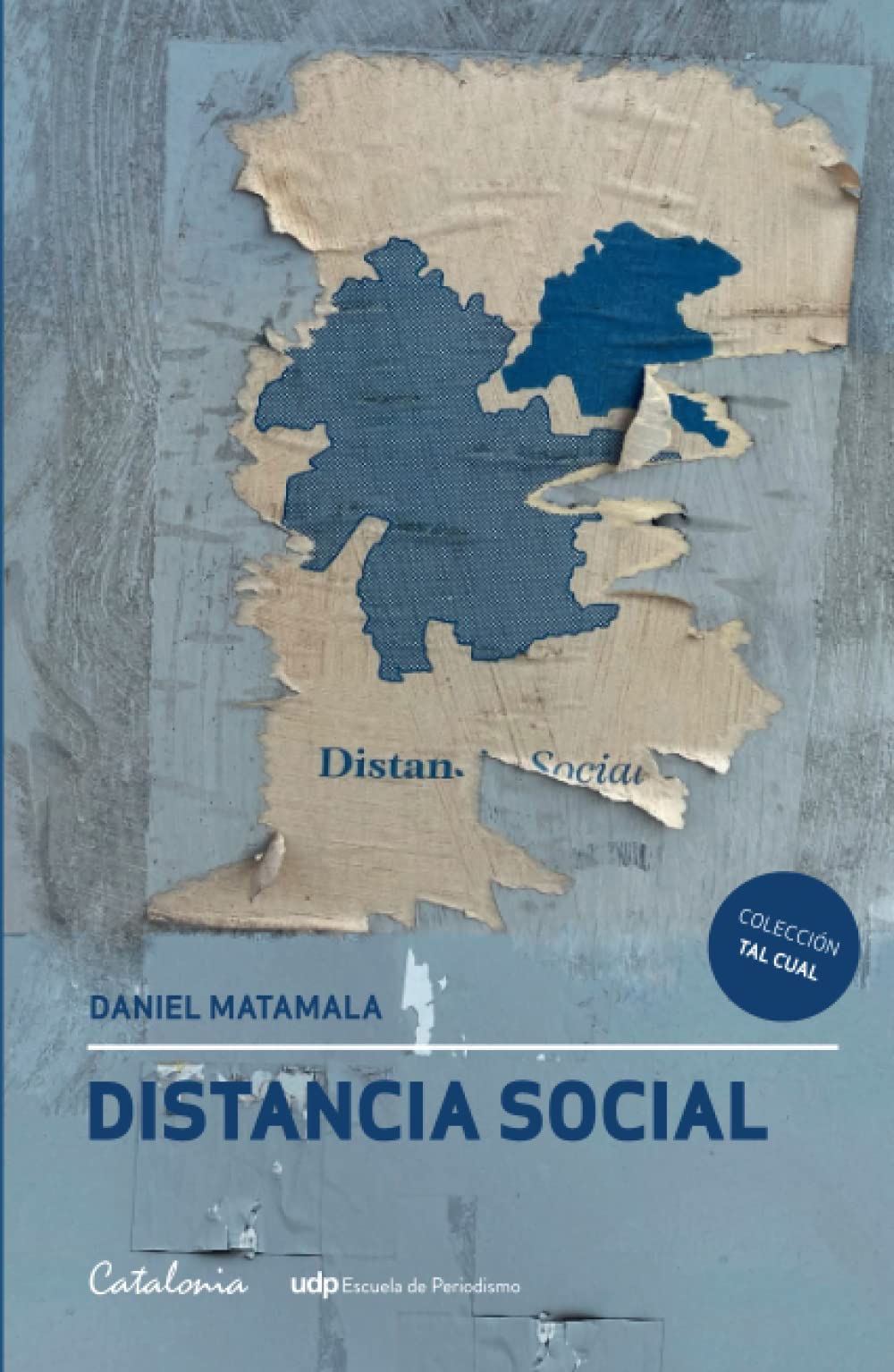 LIBRO DE HISTORIA Y HUMANIDADES DISTANCIA SOCIAL CRÓNICAS DE MIGRANTES EN CHILE DANIEL MATAMALA - 1