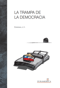 LIBRO DE HISTORIA Y HUMANIDADES LA TRAMPA DE LA DEMOCRACIA J.I. CÁRDENAS - 1
