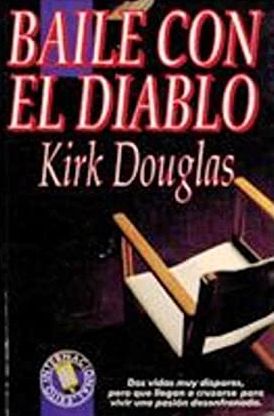 LIBRO BAILE CON EL DIABLO KIRK DOUGLAS - 1