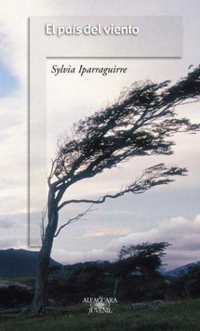 LIBRO EL PAÍS DEL VIENTO SYLVIA IPARRAGUIRRE - 1
