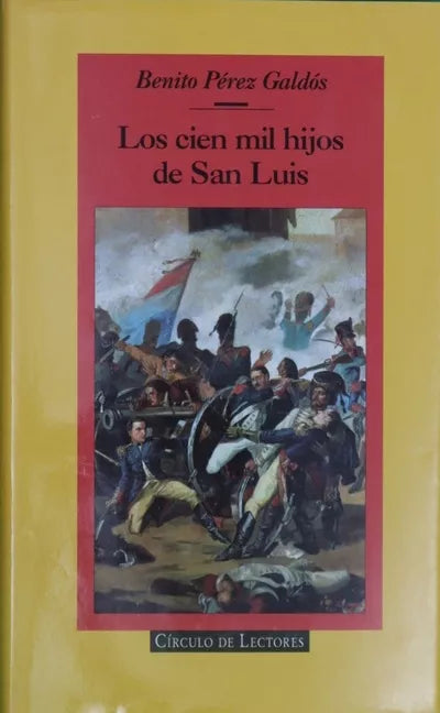LIBRO LOS CIEN MIL HIJOS DE SAN LUIS BENITO PEREZ GALDOS - 1