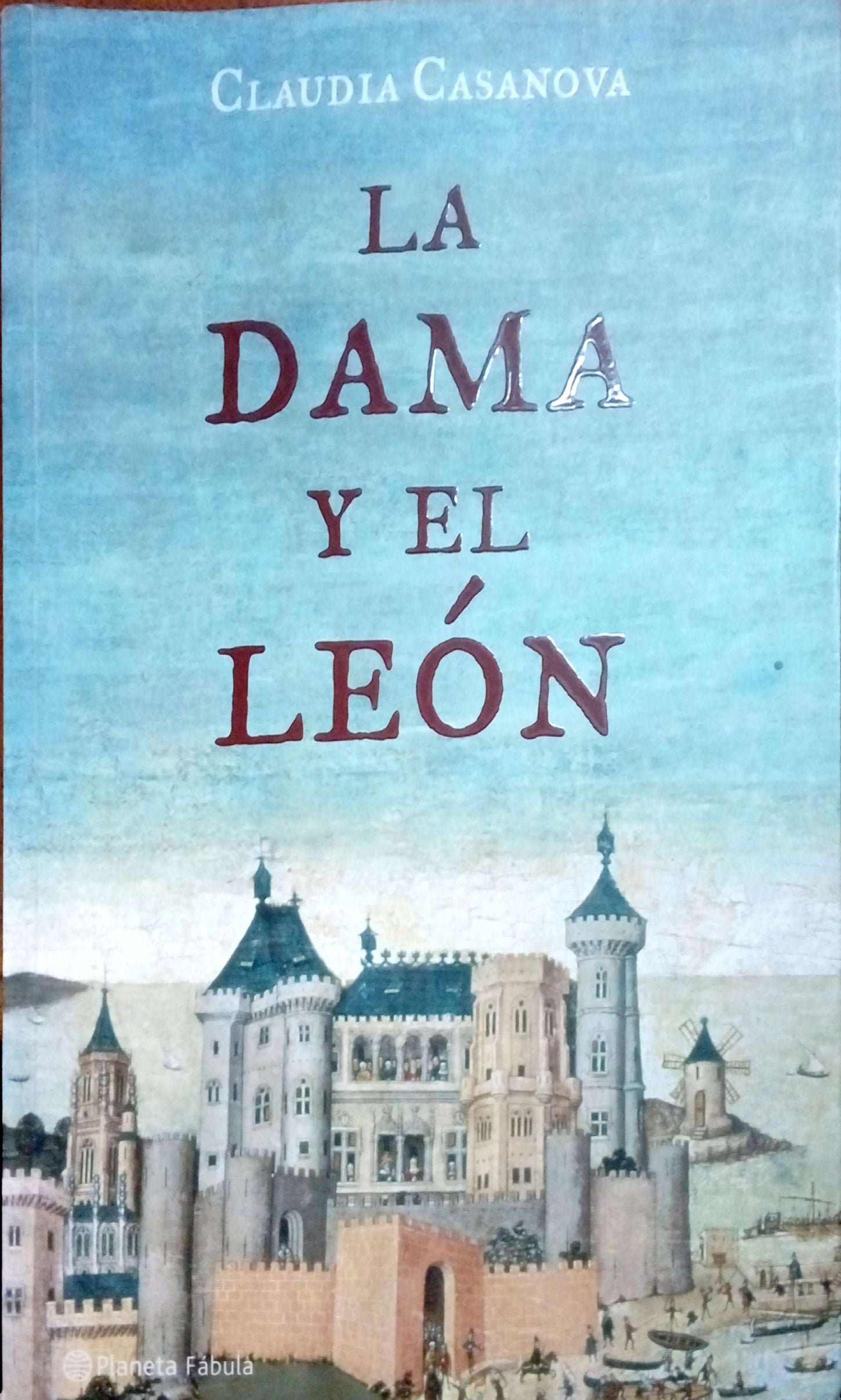 LIBRO LA DAMA Y EL LEÓN CLAUDIA CASANOVA - 1