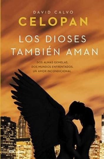 LOS DIOSES TAMBIÉN AMAN - 1
